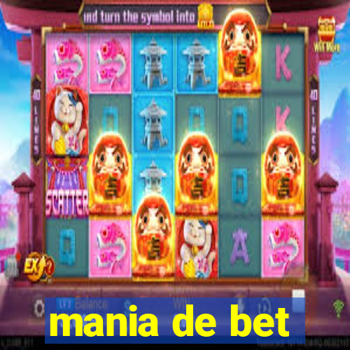 mania de bet